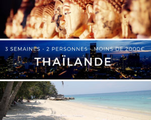 Thailande - 3 semaines - 2 personnes - 2000 euros